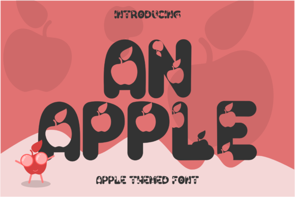 An Apple: A Quirky Display Font for Editorial Design