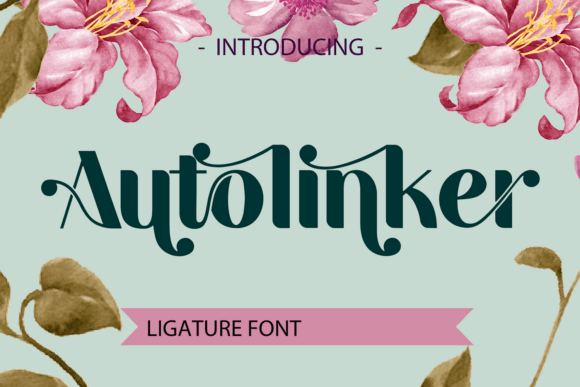 Autolinker Typeface Review: Elevating Brand Identity with Swashes