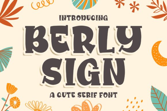Berly Sign Typeface Review: A Friendly Handwritten Font for Brand Identity