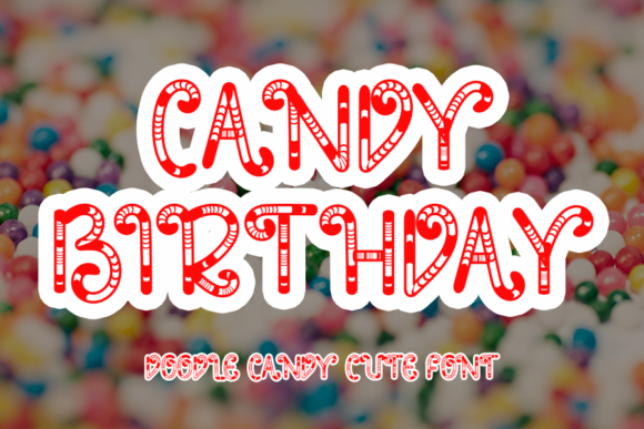 Candy Birthday: The Joyful Display Font for Memorable Branding