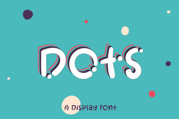 Dots Typeface: A Sweet Display Font for Editorial Design