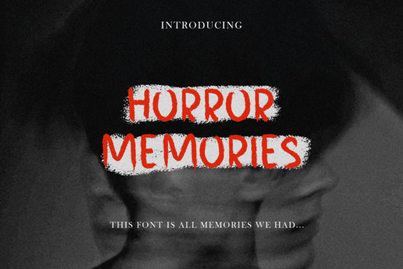 Horror Memories Typeface Review for Campaign Design