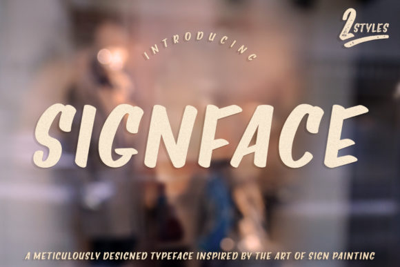 Signface: A Bold Display Font for Memorable Branding